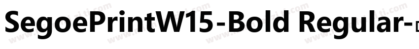 SegoePrintW15-Bold Regular字体转换